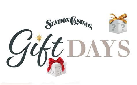 station casino gift days